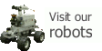 Visit our Robots